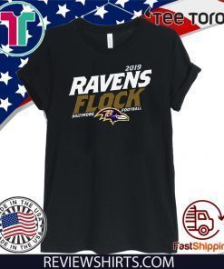 Ravens Flock 2019 Offcial T-Shirt    