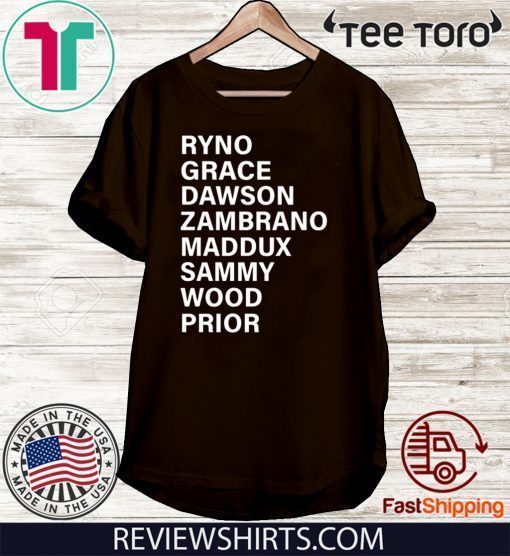 Ryno Grace Dawson Zambrano Maddux Sammy Wood Prior Unisex T-Shirt