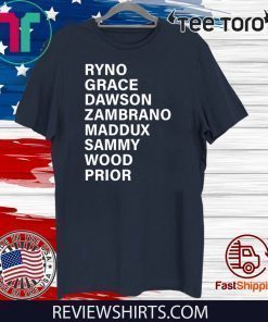 Ryno Grace Dawson Zambrano Maddux Sammy Wood Prior Unisex T-Shirt