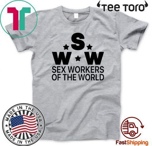 SWW Sex Workers Of The World 2020 T-Shirt
