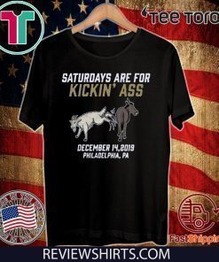 Saturdays Are For Kickin Ass Shirt T-Shirt