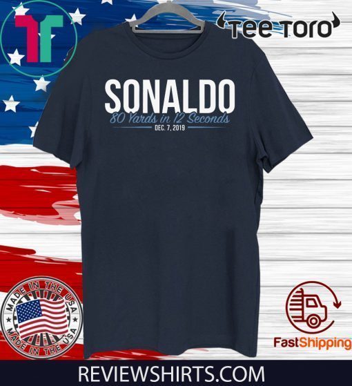 Sonaldo 80 Yards In 12 Seconds Tee Shirt