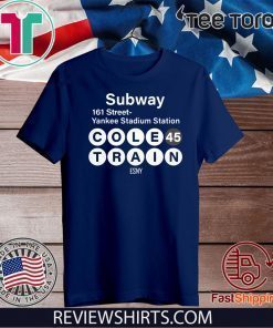 Subway 161 Street Station Shirt - Yankee Stadium Cole 45 Train Esny T-Shirt