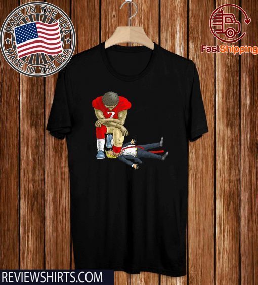 Trump Colin Kaepernick take a knee on mouth Trump Shirt