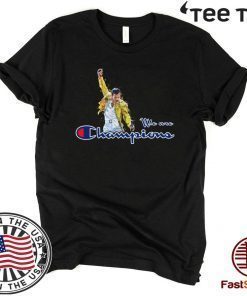 We Are The Champions Freddie Mercury 2020 T-Shirt
