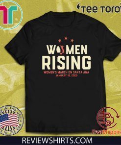 Women's March 2020 Santa Ana For T-Shirt
