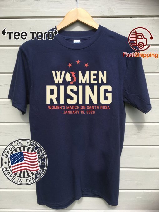 Women's March 2020 Santa Rosa Shirt T-Shirt