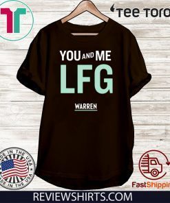 You And Me Lfg Warren 46 Limited Edition T-Shirt
