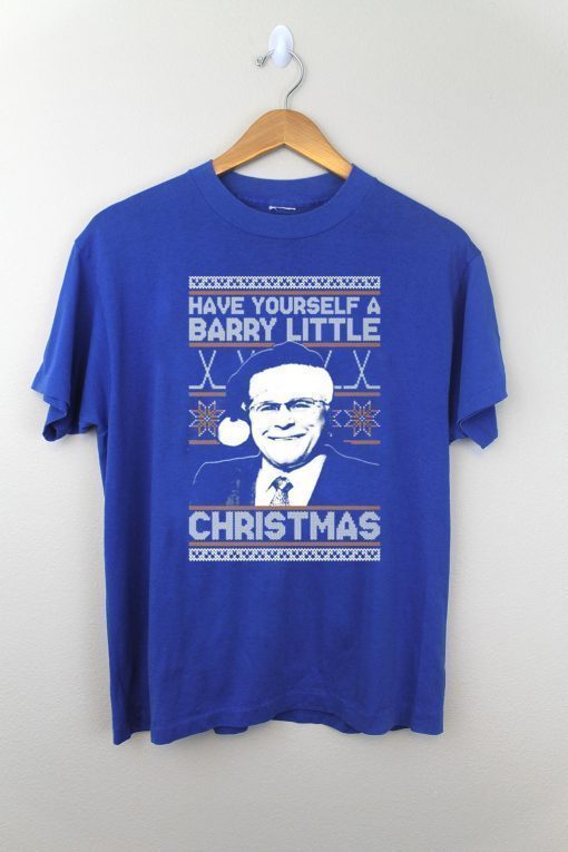 ve yourself a Barry Little Christmas Offcial T-Shirt
