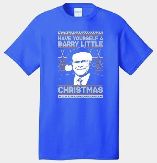 ve yourself a Barry Little Christmas Offcial T-Shirt