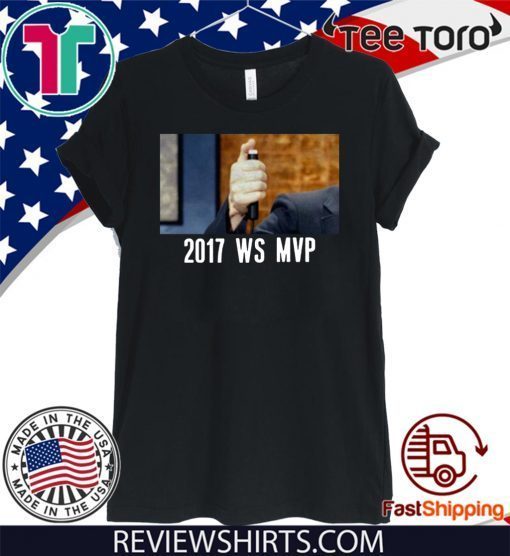 2017 WS MVP 2020 T-SHIRT