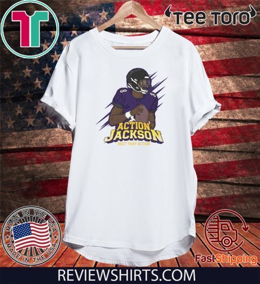 LAMAR JACKSON ACTION JACKSON BOUT THAT ACTION T-SHIRT