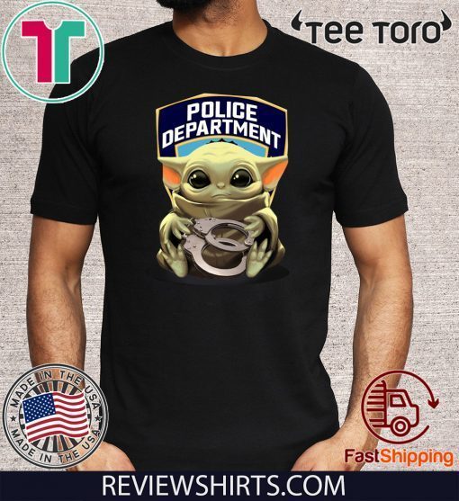 Baby Yoda Hug Police Department 2020 T-Shirt