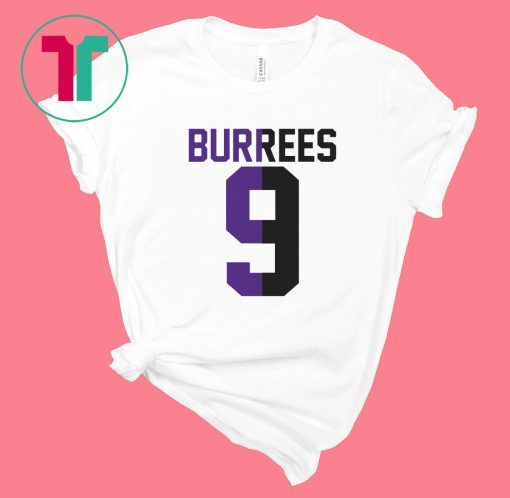 Original BURREES 9 Shirt