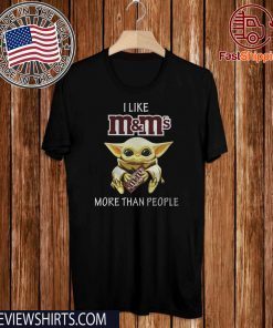 Baby Yoda I like M_Ms more than people Original T-Shirt