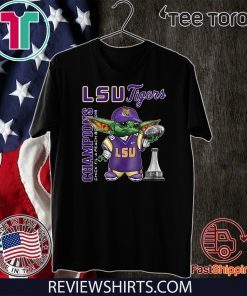 Baby Yoda LSU Tigers Champions Chick Fil A Peach Bowl 2019 For T-Shirt