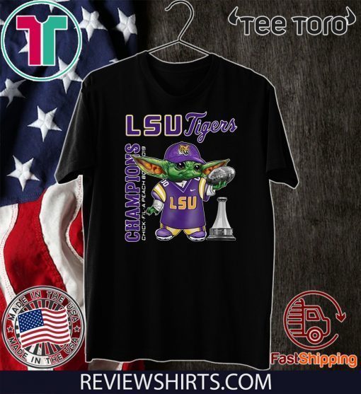 Baby Yoda LSU Tigers Champions Chick Fil A Peach Bowl 2019 For T-Shirt