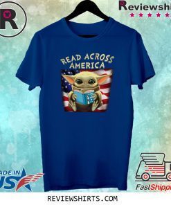 Baby Yoda Read Across America Flag Tee Shirt