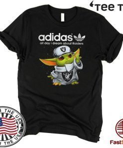 Baby Yoda San adidas all day I dream about Oakland Raiders 2020 T-Shirt