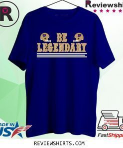 Be Legendary T-Shirt San Francisco Football