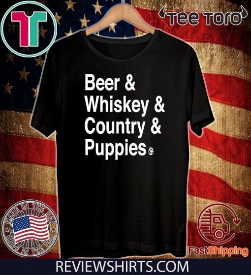 Beer Whiskey Country Puppies Official T-Shirt