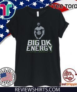 Big DK Energy T-Shirt