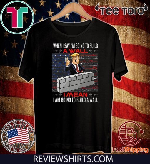 Build a Wall Voted for Donald Trump 2020 Election T Shirt