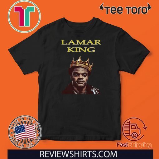 Baltimore Ravens - Lamar Jackson King Shirt - Lamar Jackson