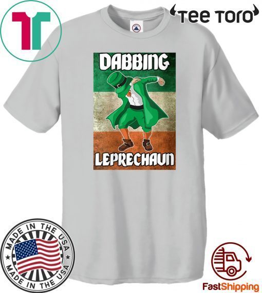 Dabbing Leprechaun Funny St.Patrick’s Day Irish Flag Tee Shirt