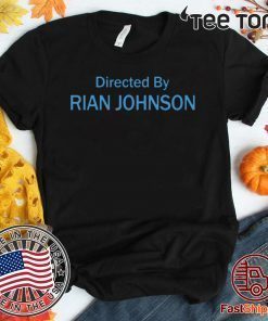 Directed By Rian Johnson 2020 T-Shirt