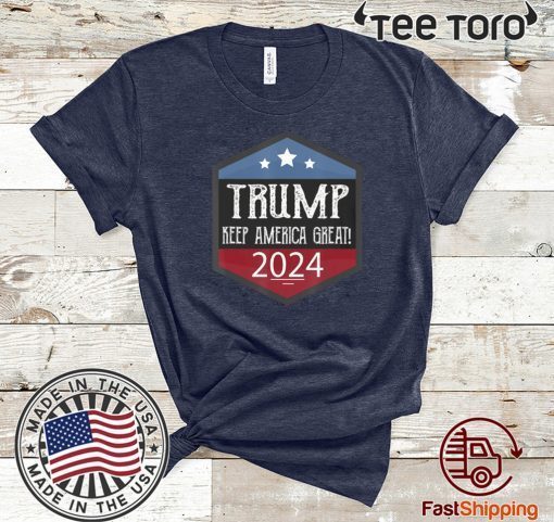 Donald Trump 2024 - Keep America Great! 2020 Tee Shirt