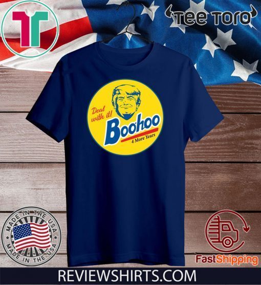 Donald Trump 2020 Deal With It Boohoo T-Shirt