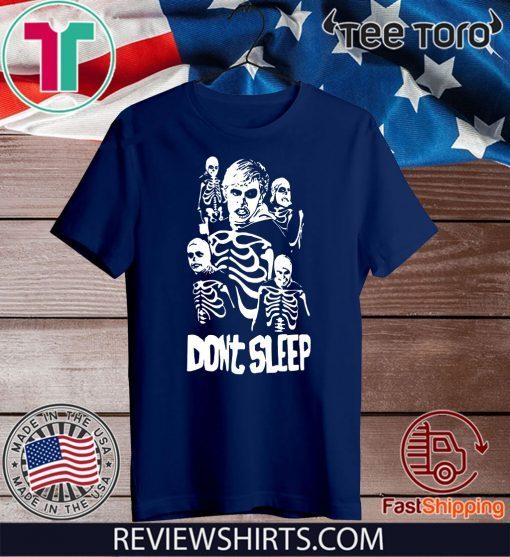 Don’t Sleep Cobra Kai For T-Shirt