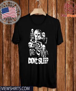 Don’t Sleep Cobra Kai For T-Shirt