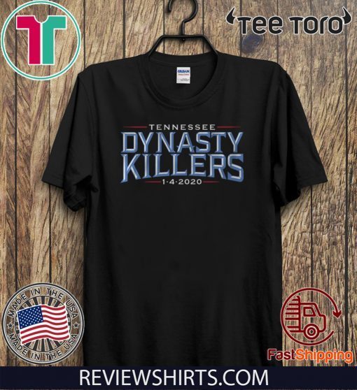 Dynasty Killers T-Shirt - Tennessee Football Shirt