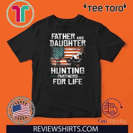 Father And Daughter Hunting Partners For Life American Flag Official T-Shirt