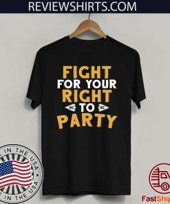 Fight for Your Right Tee Shirt Kansas City Football Shirt