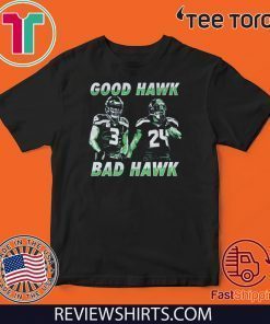 Good Hawk Bad Hawk 3 - 24 T-Shirt