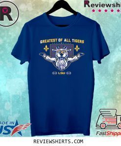 Greatest of All Tigers LSU 2020 T-Shirt