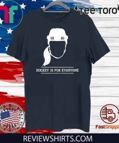 Hockey is For Everyone Limited Edition T-Shirt