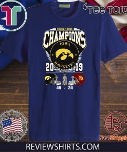 Holiday Bowl Champions 2019 Iowa Hawkeyes T Shirt