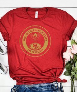 Hot Boyzz University 49ers Red Official T-Shirt