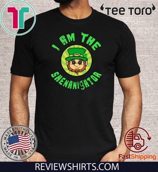 I Am The Shenanigator Leprechaun St Patrick’s Day 2020 T-Shirt