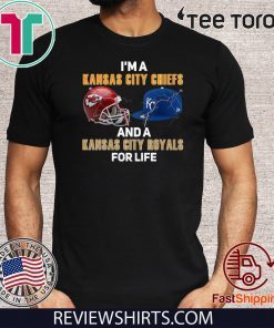 I’m a Kansas City Chiefs and a’s Kansas City Royals for life Unisex T-Shirt