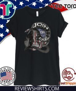 Join or die skull American flag 2020 T-Shirt