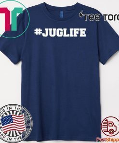 Jug Life #Juglife Shirt Javale McGee Tee Shirt