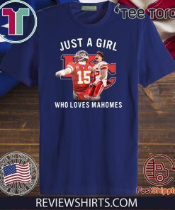 Just A Girl Who Loves Mahomes Official T-Shirt