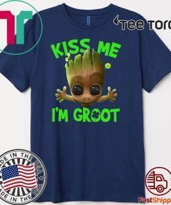 Kiss me I’m Groot Irish For T-Shirt