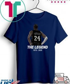 Kobe 24 RIP The Legend 1978 2020 Shirts