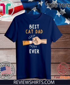 Mens Best Cat Dad Ever T-shirt Paw Fist Bump 2020 T-Shirt
